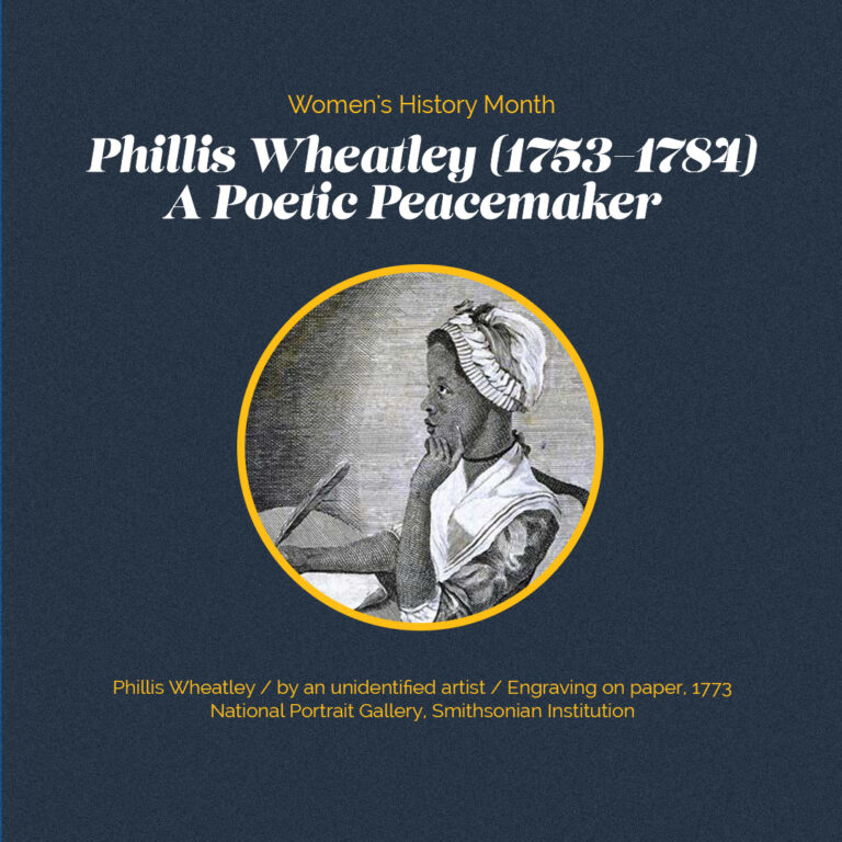 Phillis Wheatley (1753-1784): A Poetic Peacemaker | Criswell College